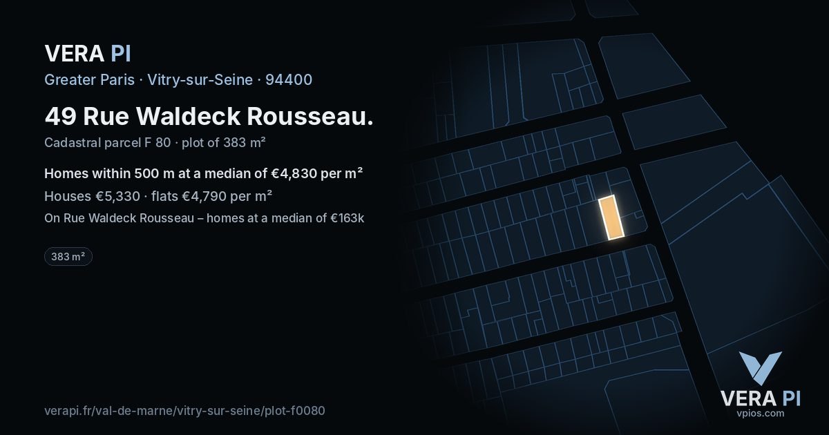 49 Rue Waldeck Rousseau, Vitry-sur-Seine at night – the plot lit, the parcels around coloured by the prices near them