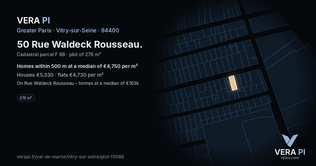 50 Rue Waldeck Rousseau, Vitry-sur-Seine at night – the plot lit, the parcels around coloured by the prices near them