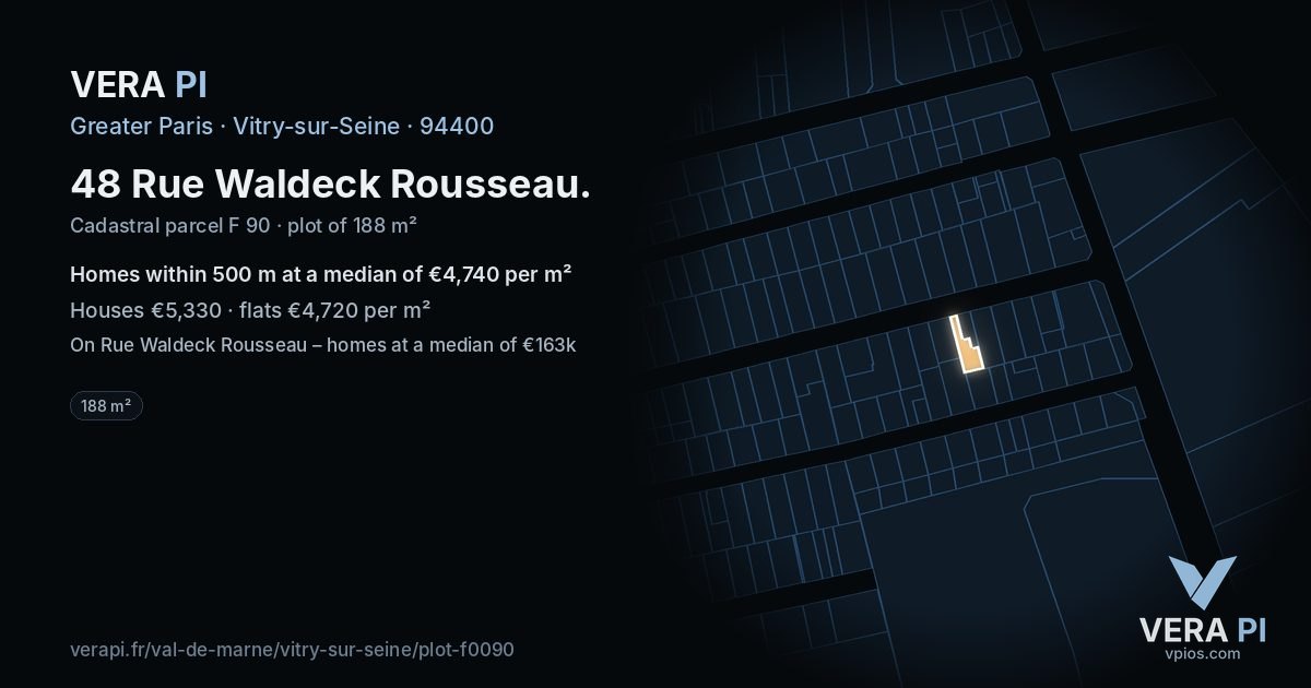 48 Rue Waldeck Rousseau, Vitry-sur-Seine at night – the plot lit, the parcels around coloured by the prices near them