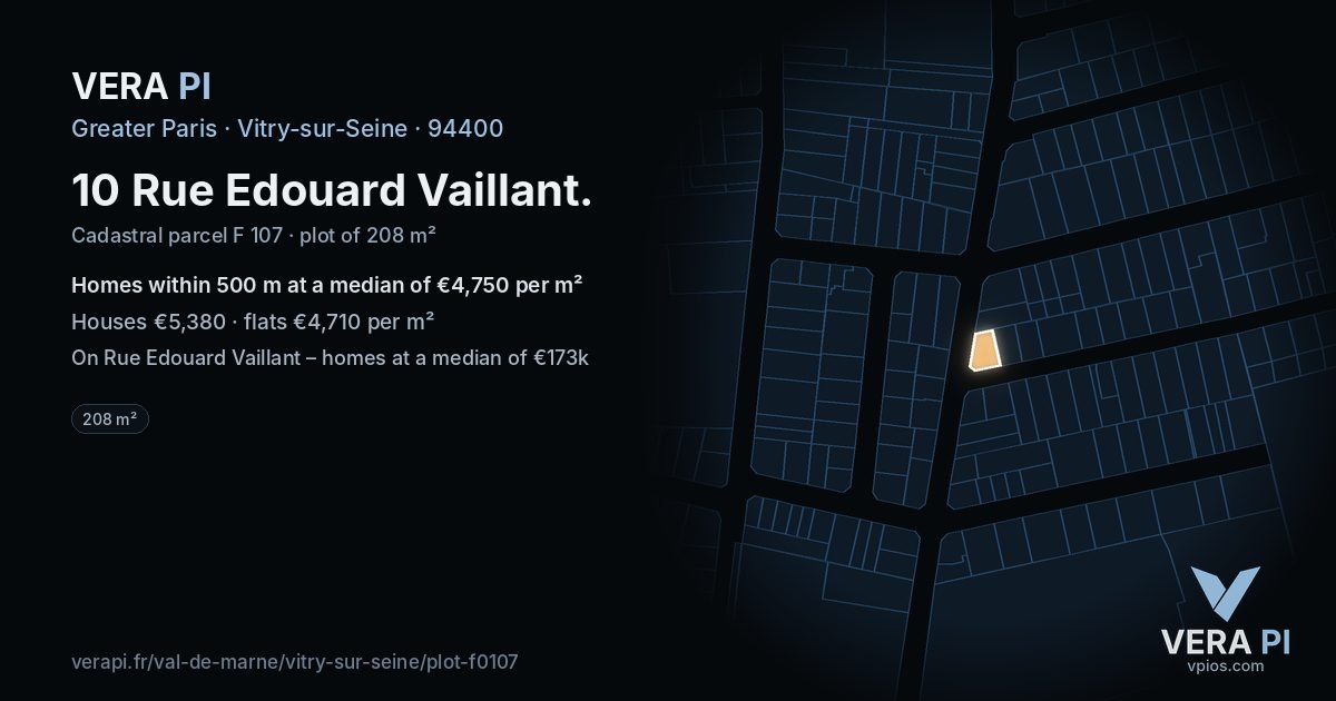 10 Rue Edouard Vaillant, Vitry-sur-Seine at night – the plot lit, the parcels around coloured by the prices near them