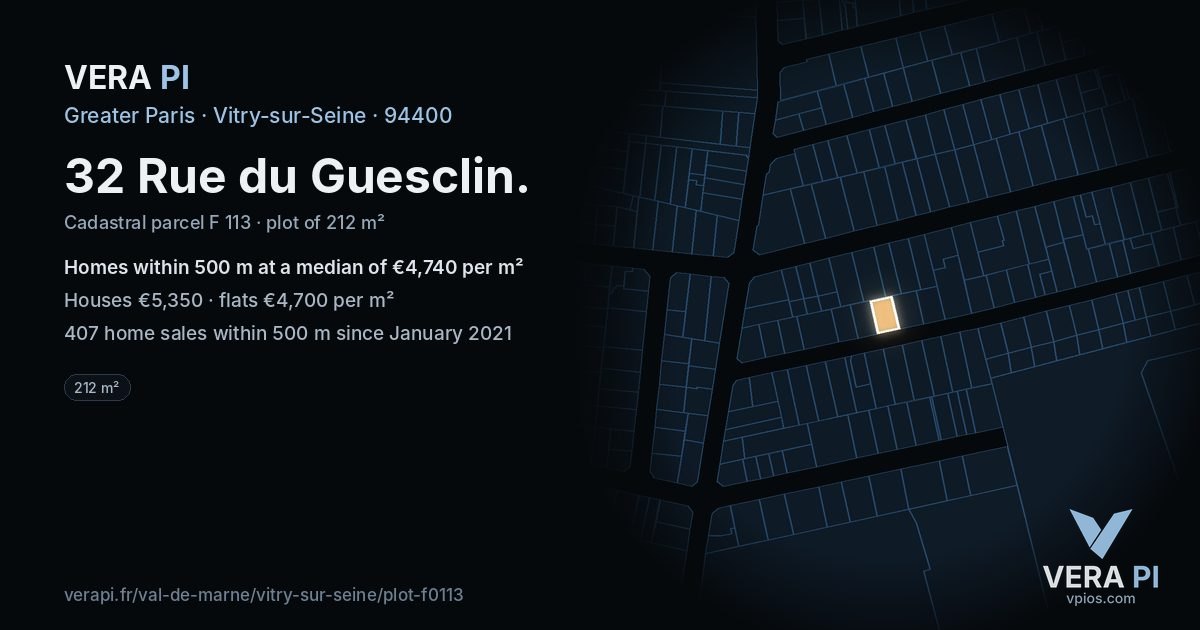 32 Rue du Guesclin, Vitry-sur-Seine at night – the plot lit, the parcels around coloured by the prices near them