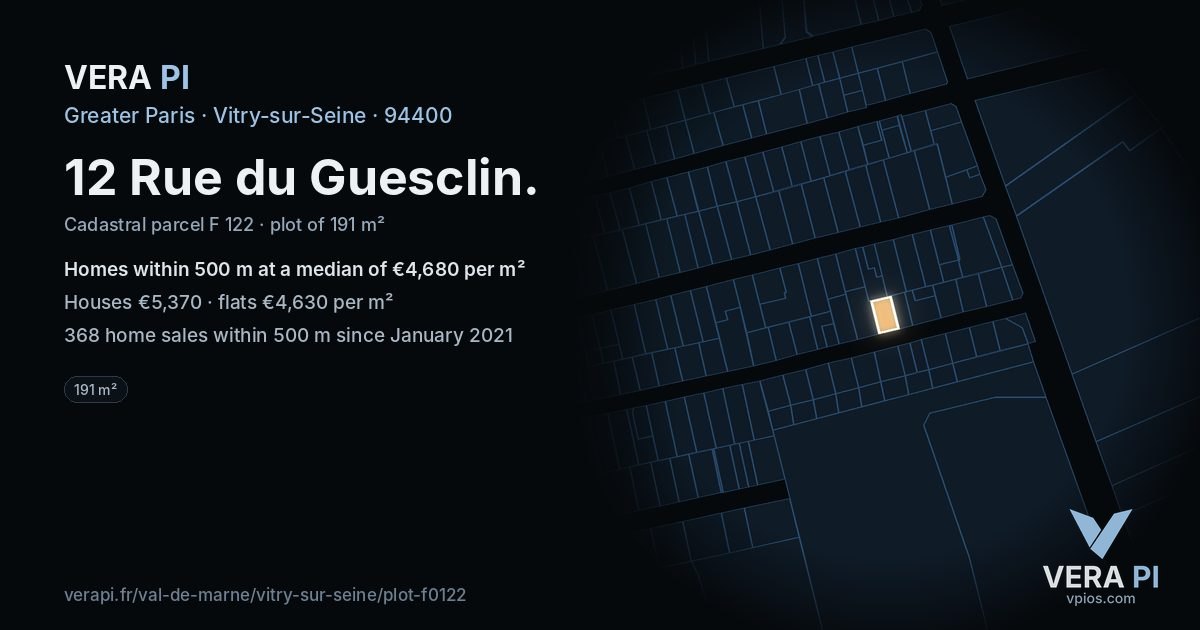 12 Rue du Guesclin, Vitry-sur-Seine at night – the plot lit, the parcels around coloured by the prices near them