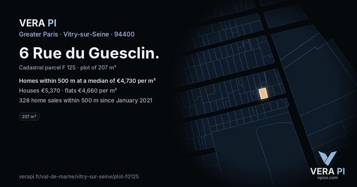 6 Rue du Guesclin, Vitry-sur-Seine at night – the plot lit, the parcels around coloured by the prices near them