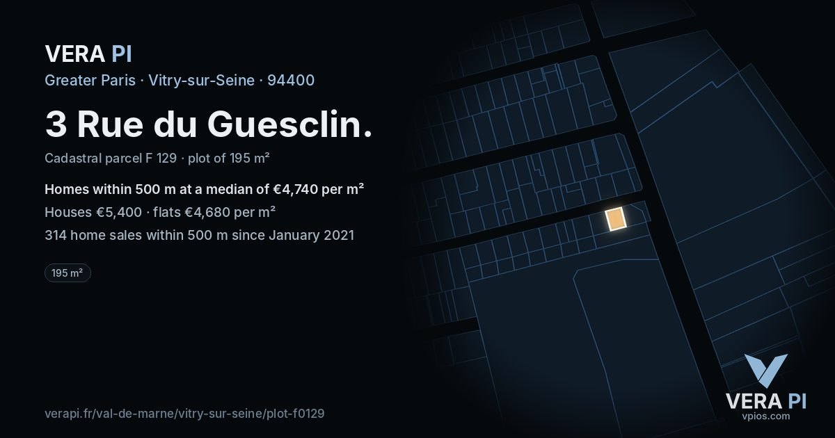 3 Rue du Guesclin, Vitry-sur-Seine at night – the plot lit, the parcels around coloured by the prices near them