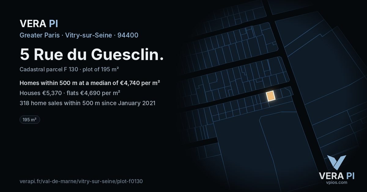 5 Rue du Guesclin, Vitry-sur-Seine at night – the plot lit, the parcels around coloured by the prices near them