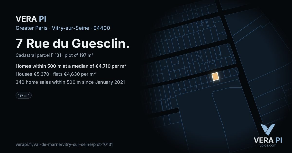 7 Rue du Guesclin, Vitry-sur-Seine at night – the plot lit, the parcels around coloured by the prices near them