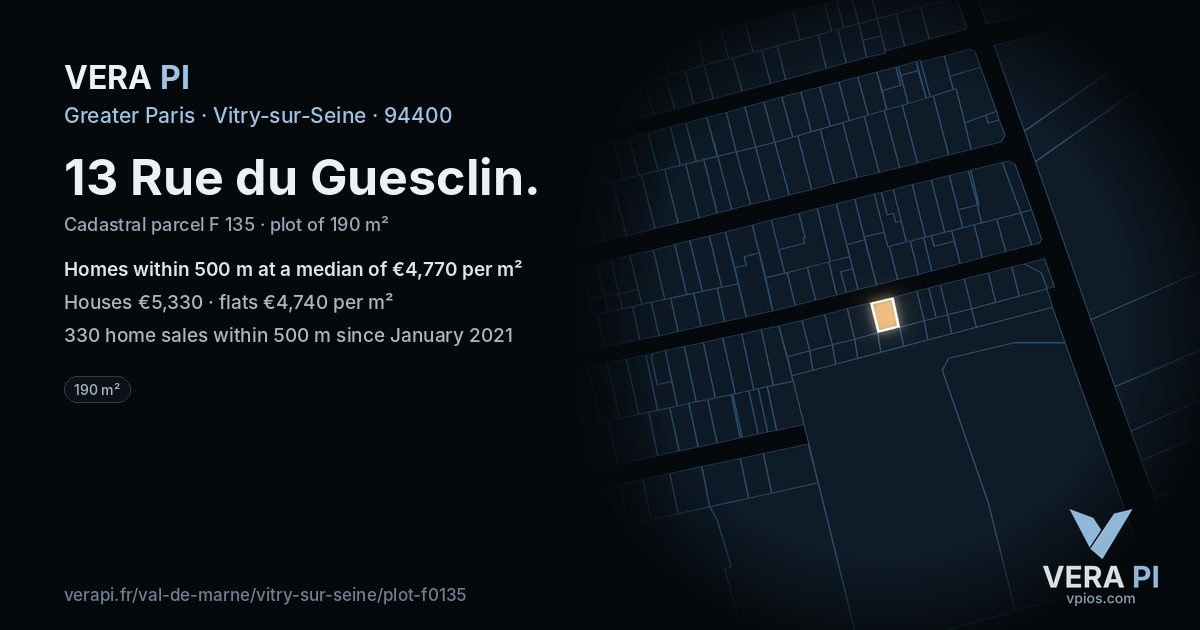 13 Rue du Guesclin, Vitry-sur-Seine at night – the plot lit, the parcels around coloured by the prices near them