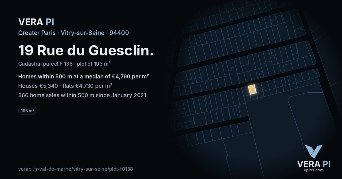 19 Rue du Guesclin, Vitry-sur-Seine at night – the plot lit, the parcels around coloured by the prices near them