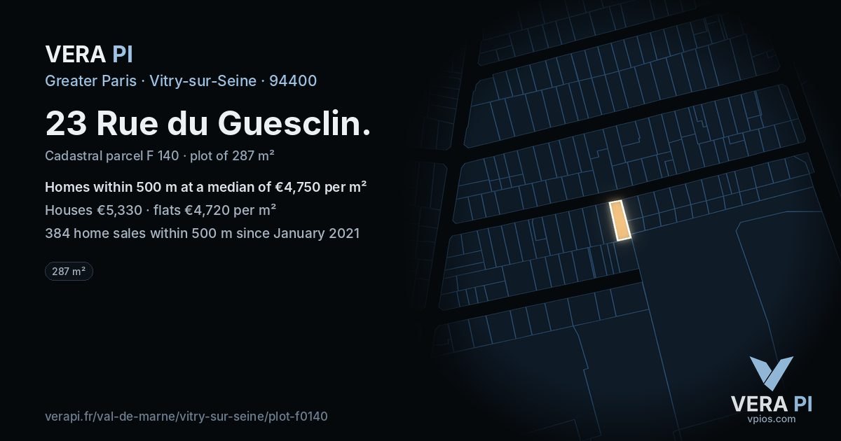 23 Rue du Guesclin, Vitry-sur-Seine at night – the plot lit, the parcels around coloured by the prices near them