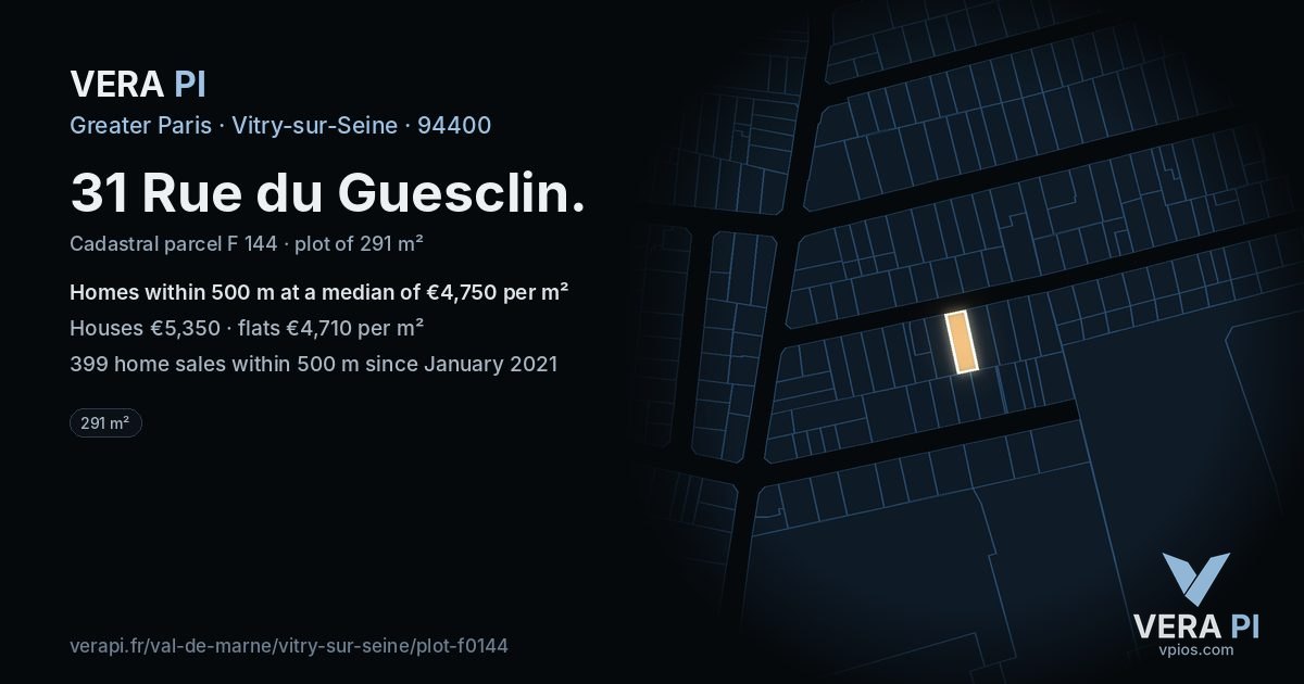 31 Rue du Guesclin, Vitry-sur-Seine at night – the plot lit, the parcels around coloured by the prices near them