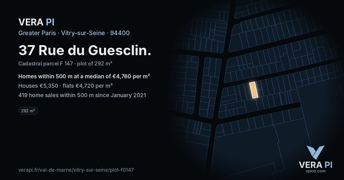 37 Rue du Guesclin, Vitry-sur-Seine at night – the plot lit, the parcels around coloured by the prices near them