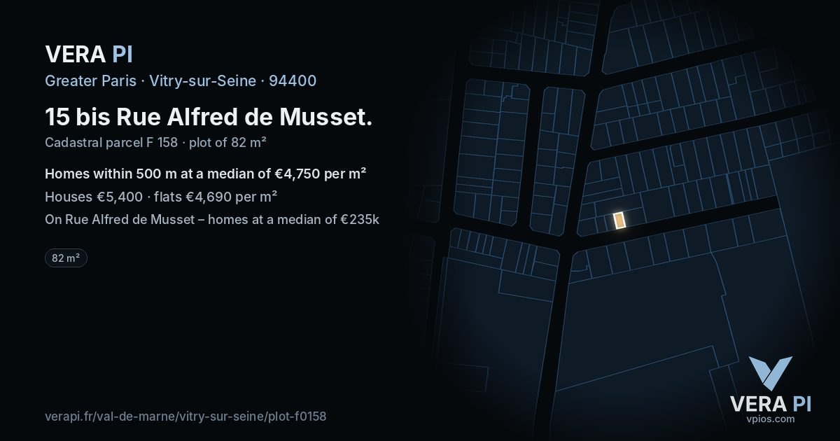 15 bis Rue Alfred de Musset, Vitry-sur-Seine at night – the plot lit, the parcels around coloured by the prices near them