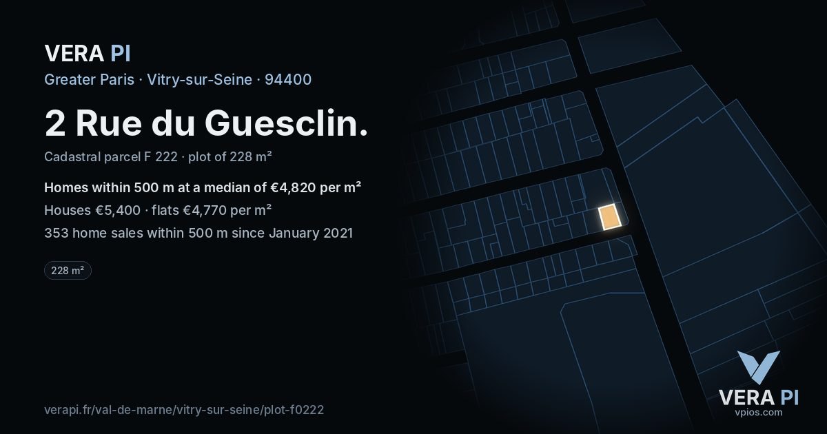 2 Rue du Guesclin, Vitry-sur-Seine at night – the plot lit, the parcels around coloured by the prices near them