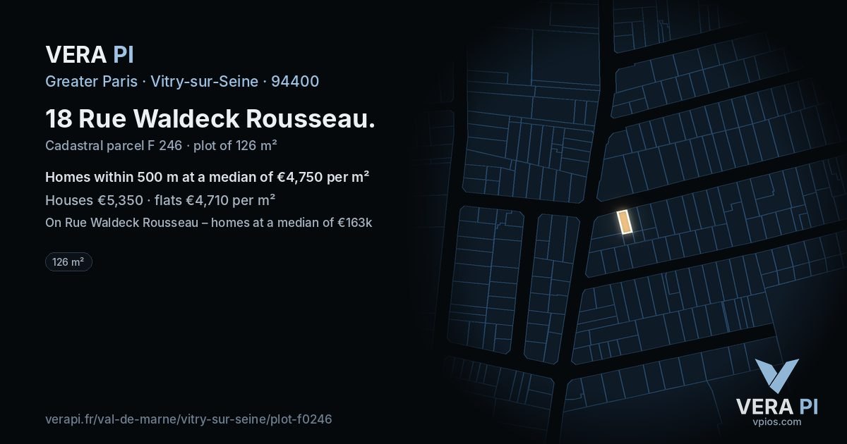 18 Rue Waldeck Rousseau, Vitry-sur-Seine at night – the plot lit, the parcels around coloured by the prices near them