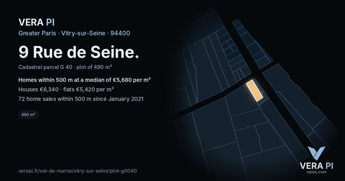 9 Rue de Seine, Vitry-sur-Seine at night – the plot lit, the parcels around coloured by the prices near them