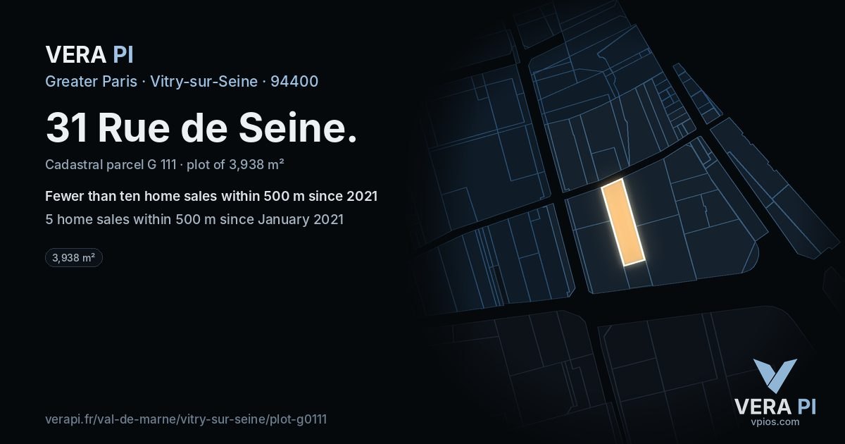 31 Rue de Seine, Vitry-sur-Seine at night – the plot lit, the parcels around coloured by the prices near them