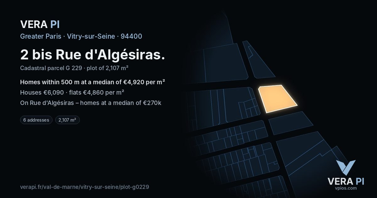 2 bis Rue d'Algésiras, Vitry-sur-Seine at night – the plot lit, the parcels around coloured by the prices near them