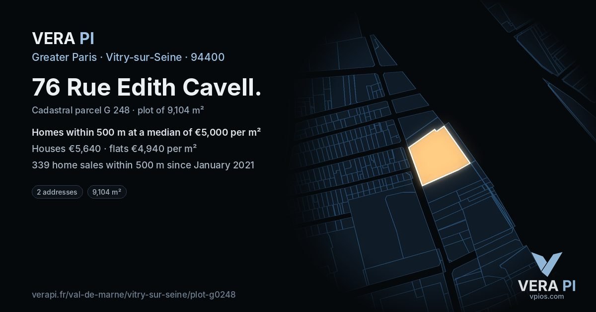 76 Rue Edith Cavell, Vitry-sur-Seine at night – the plot lit, the parcels around coloured by the prices near them