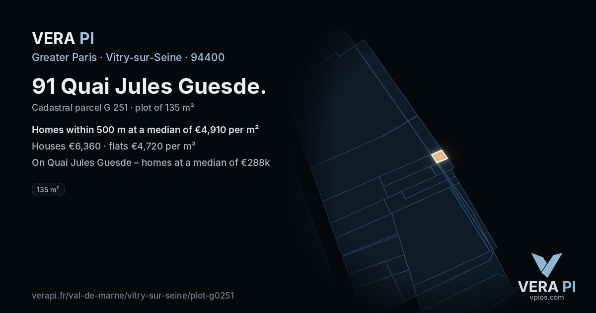 91 Quai Jules Guesde, Vitry-sur-Seine at night – the plot lit, the parcels around coloured by the prices near them