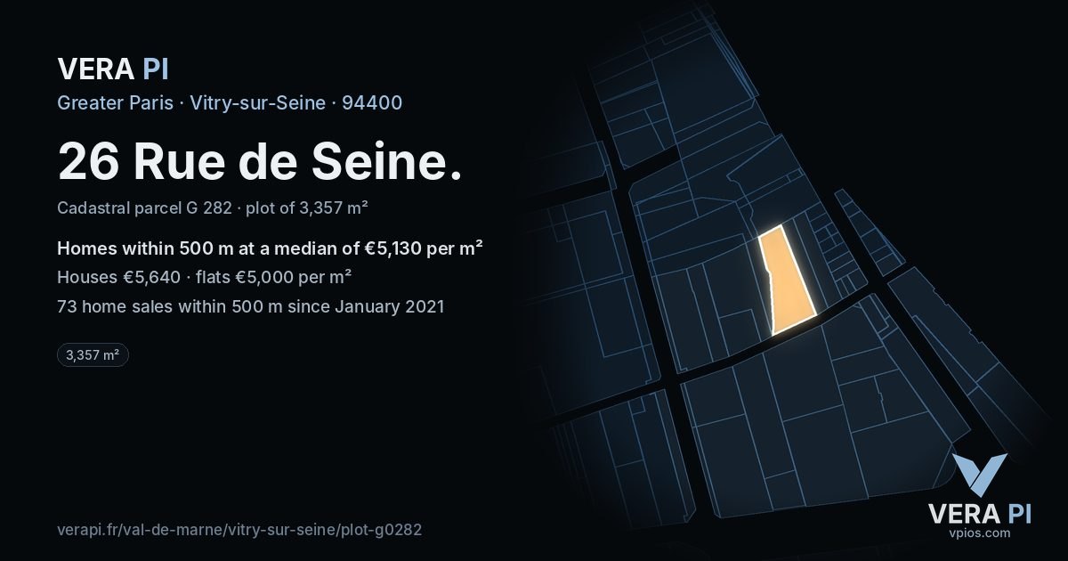 26 Rue de Seine, Vitry-sur-Seine at night – the plot lit, the parcels around coloured by the prices near them