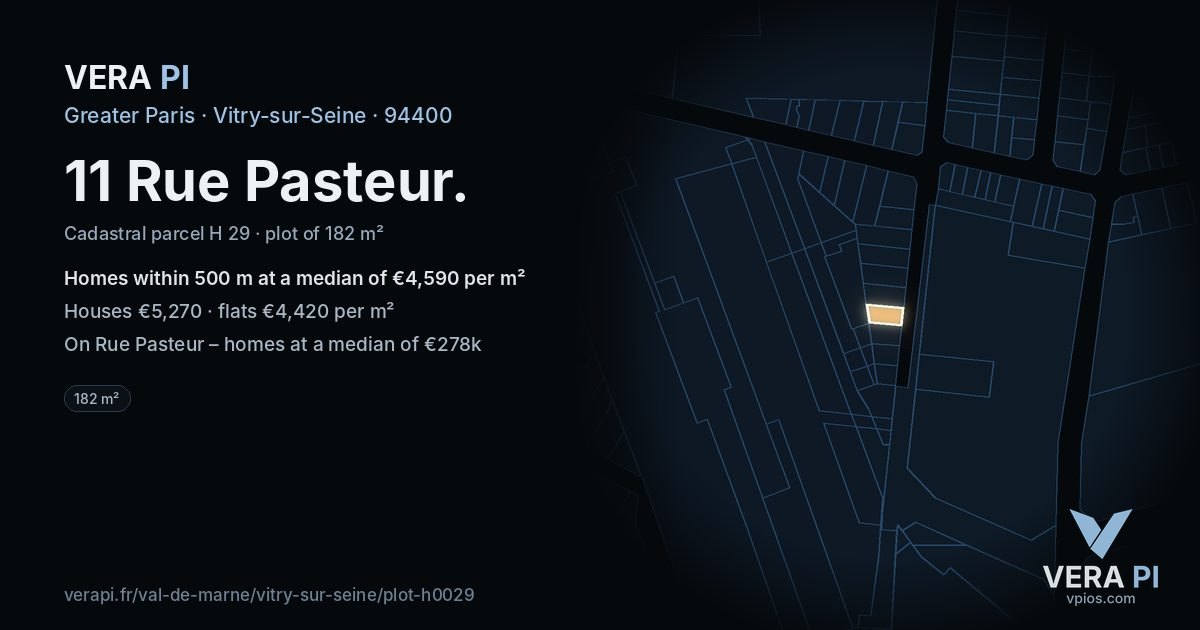11 Rue Pasteur, Vitry-sur-Seine at night – the plot lit, the parcels around coloured by the prices near them