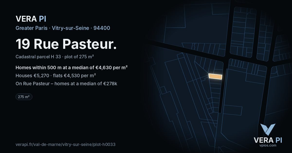 19 Rue Pasteur, Vitry-sur-Seine at night – the plot lit, the parcels around coloured by the prices near them