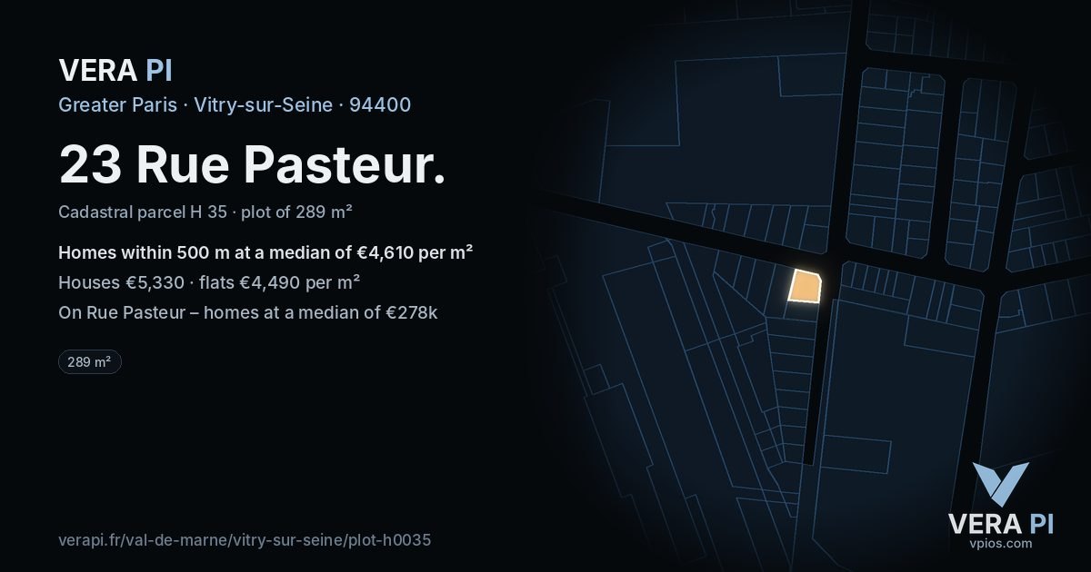 23 Rue Pasteur, Vitry-sur-Seine at night – the plot lit, the parcels around coloured by the prices near them