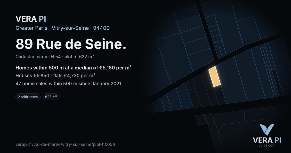 89 Rue de Seine, Vitry-sur-Seine at night – the plot lit, the parcels around coloured by the prices near them