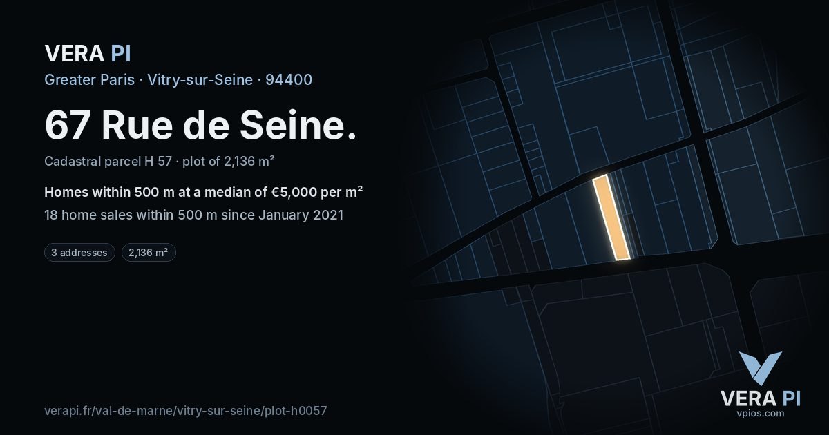 67 Rue de Seine, Vitry-sur-Seine at night – the plot lit, the parcels around coloured by the prices near them