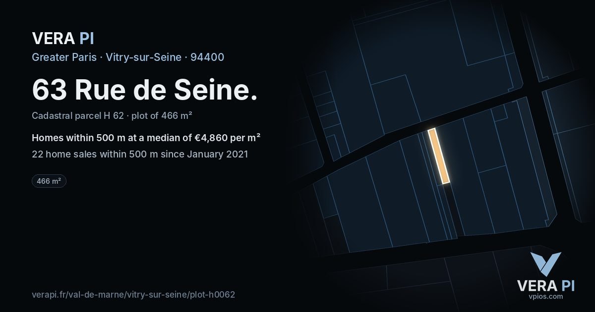 63 Rue de Seine, Vitry-sur-Seine at night – the plot lit, the parcels around coloured by the prices near them