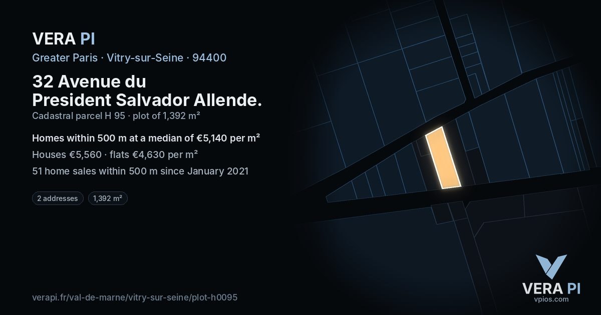32 Avenue du President Salvador Allende, Vitry-sur-Seine at night – the plot lit, the parcels around coloured by the prices near them