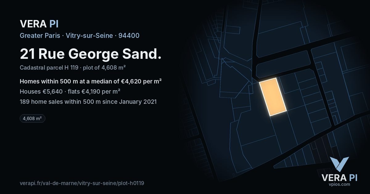 21 Rue George Sand, Vitry-sur-Seine at night – the plot lit, the parcels around coloured by the prices near them