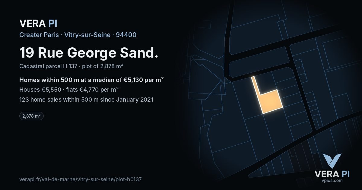 19 Rue George Sand, Vitry-sur-Seine at night – the plot lit, the parcels around coloured by the prices near them