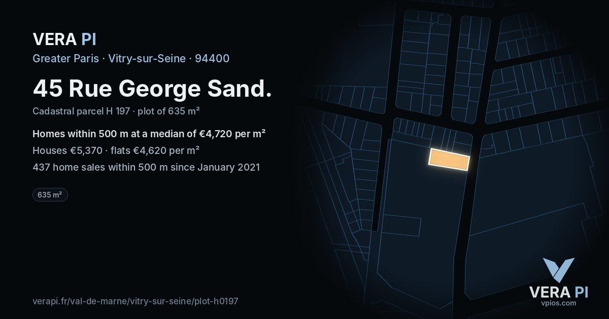 45 Rue George Sand, Vitry-sur-Seine at night – the plot lit, the parcels around coloured by the prices near them