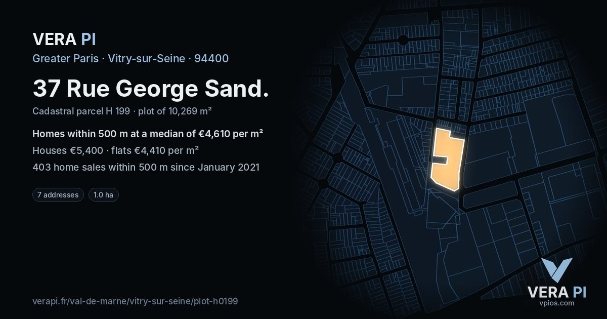 37 Rue George Sand, Vitry-sur-Seine at night – the plot lit, the parcels around coloured by the prices near them