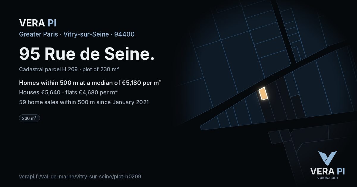 95 Rue de Seine, Vitry-sur-Seine at night – the plot lit, the parcels around coloured by the prices near them
