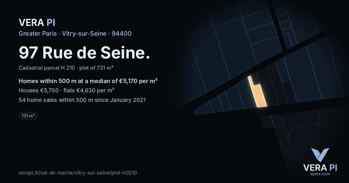 97 Rue de Seine, Vitry-sur-Seine at night – the plot lit, the parcels around coloured by the prices near them