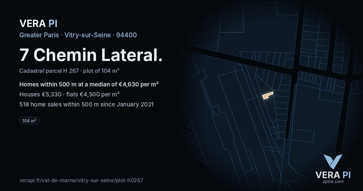 7 Chemin Lateral, Vitry-sur-Seine at night – the plot lit, the parcels around coloured by the prices near them