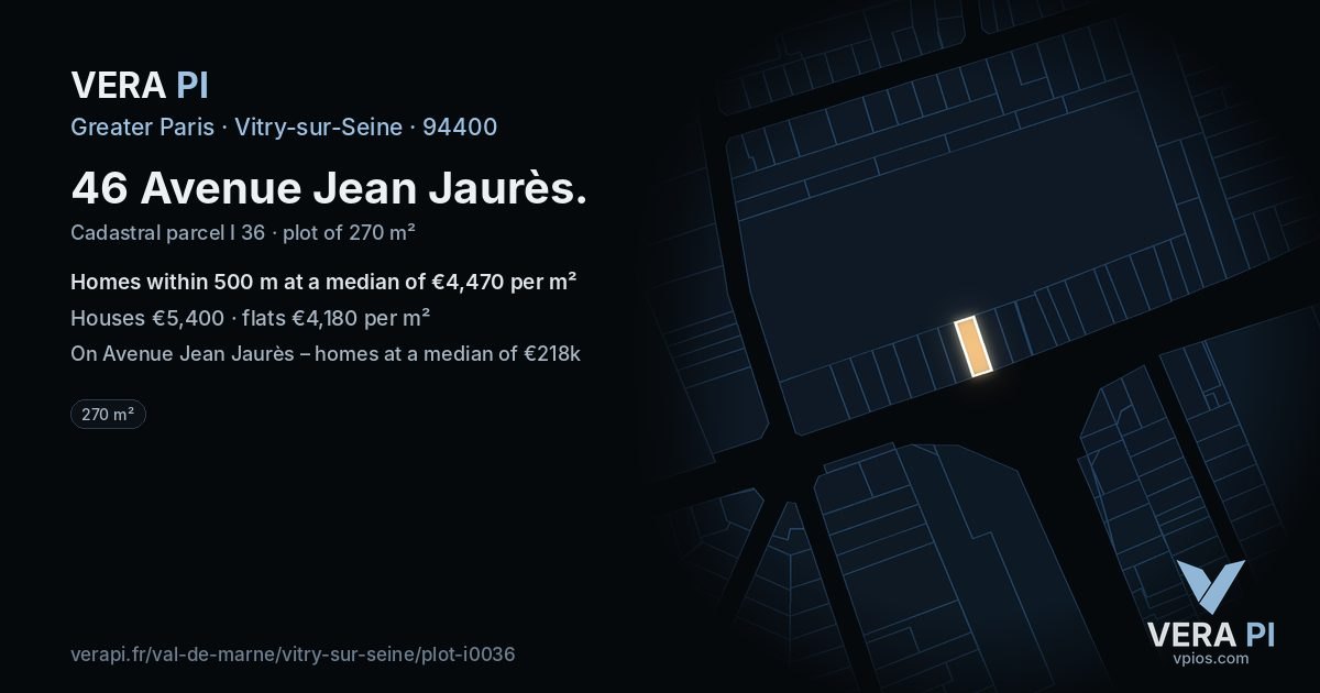 46 Avenue Jean Jaurès, Vitry-sur-Seine at night – the plot lit, the parcels around coloured by the prices near them