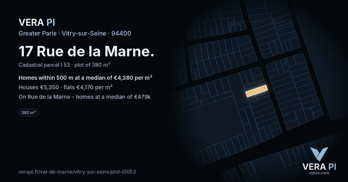 17 Rue de la Marne, Vitry-sur-Seine at night – the plot lit, the parcels around coloured by the prices near them