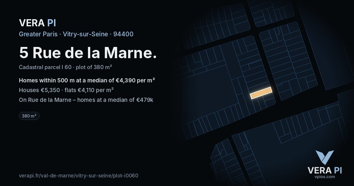 5 Rue de la Marne, Vitry-sur-Seine at night – the plot lit, the parcels around coloured by the prices near them