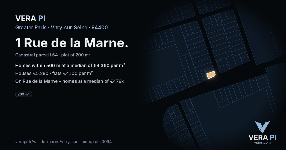 1 Rue de la Marne, Vitry-sur-Seine at night – the plot lit, the parcels around coloured by the prices near them
