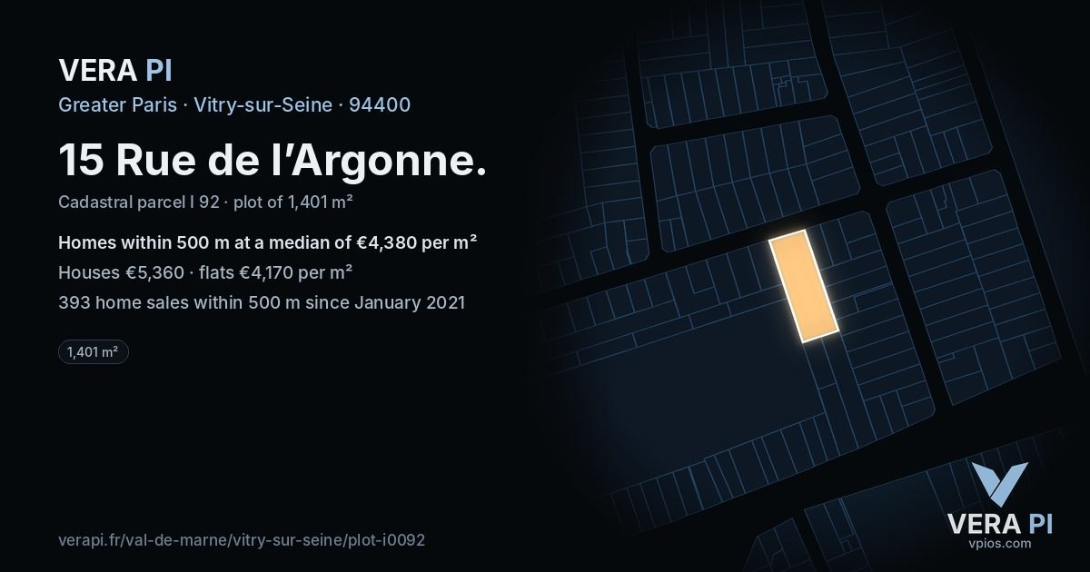 15 Rue de l’Argonne, Vitry-sur-Seine at night – the plot lit, the parcels around coloured by the prices near them