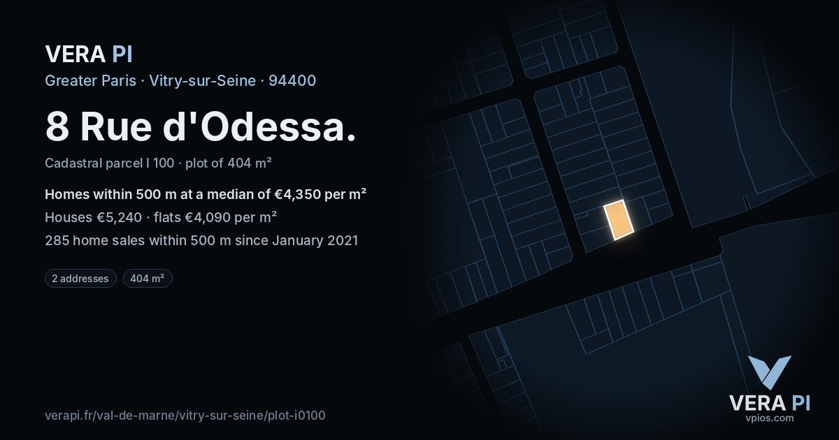 8 Rue d'Odessa, Vitry-sur-Seine at night – the plot lit, the parcels around coloured by the prices near them