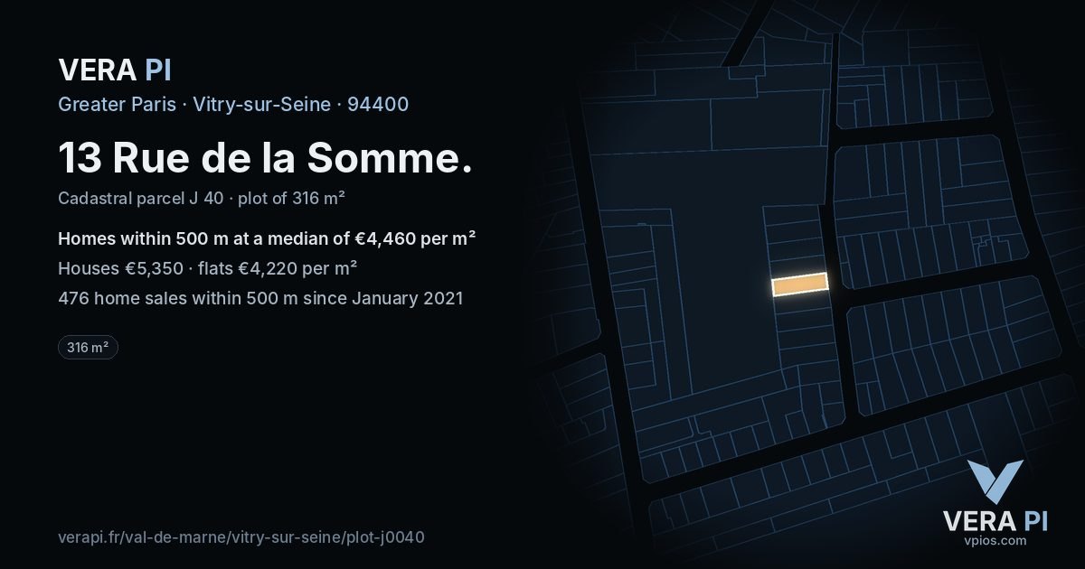 13 Rue de la Somme, Vitry-sur-Seine at night – the plot lit, the parcels around coloured by the prices near them