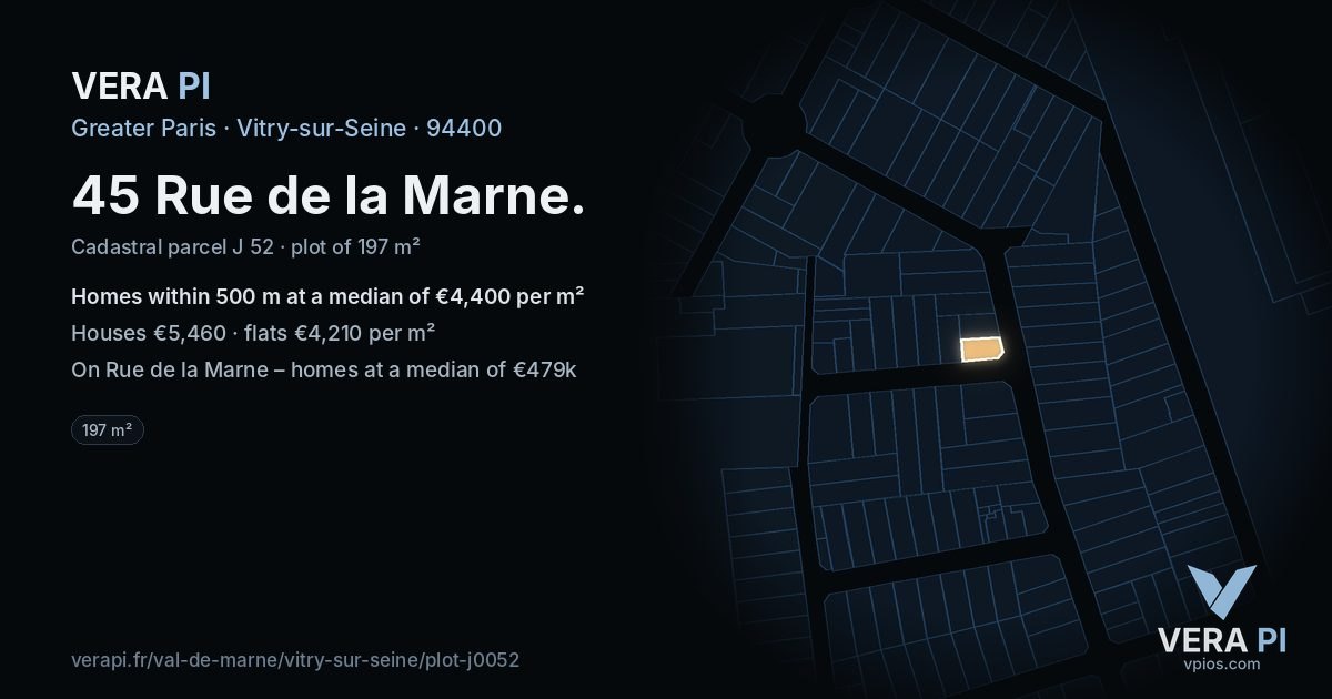45 Rue de la Marne, Vitry-sur-Seine at night – the plot lit, the parcels around coloured by the prices near them