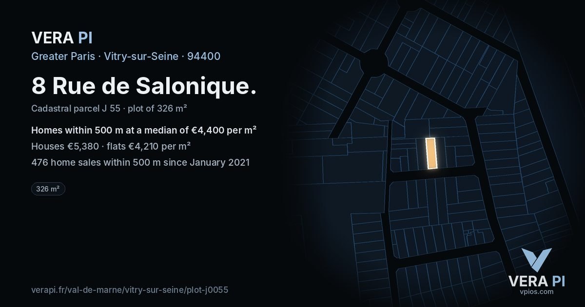 8 Rue de Salonique, Vitry-sur-Seine at night – the plot lit, the parcels around coloured by the prices near them