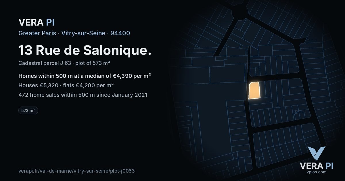 13 Rue de Salonique, Vitry-sur-Seine at night – the plot lit, the parcels around coloured by the prices near them