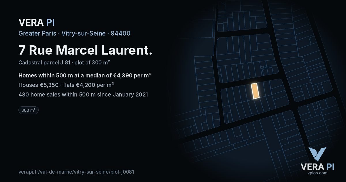 7 Rue Marcel Laurent, Vitry-sur-Seine at night – the plot lit, the parcels around coloured by the prices near them