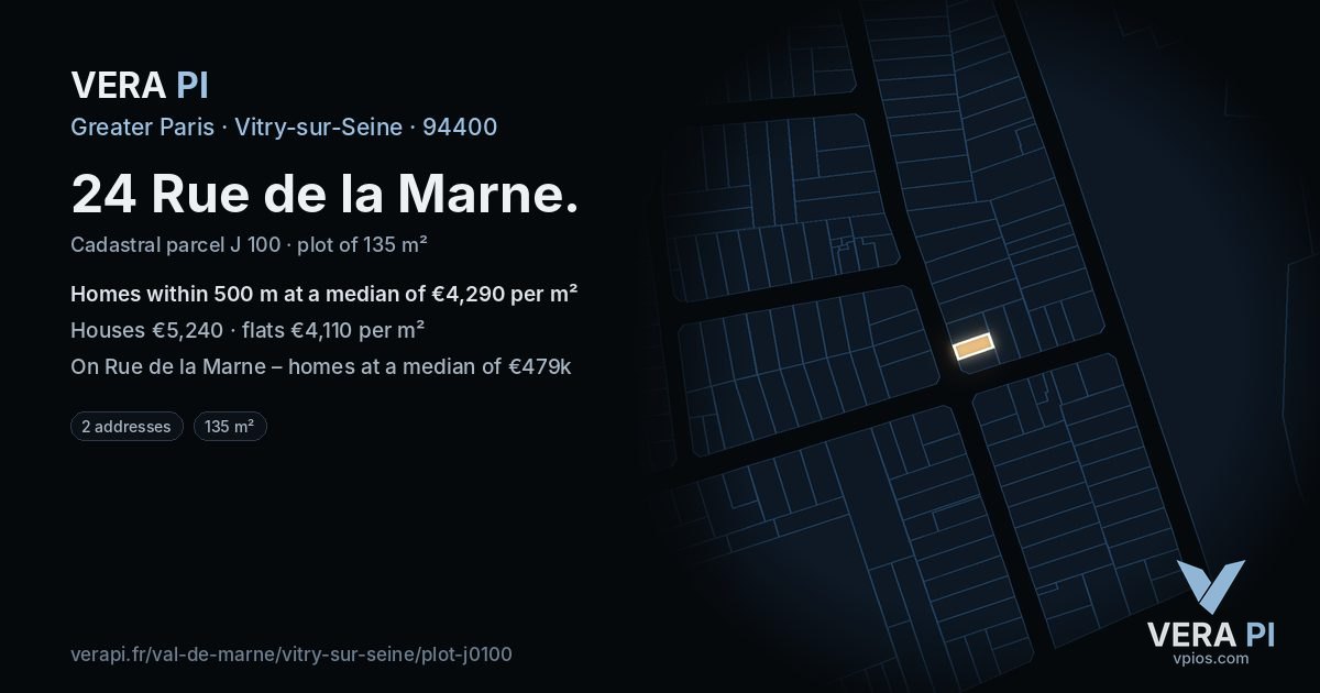 24 Rue de la Marne, Vitry-sur-Seine at night – the plot lit, the parcels around coloured by the prices near them